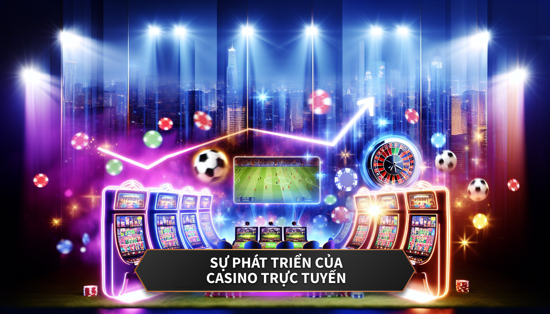 Sự phát triển của casino trực tuyến