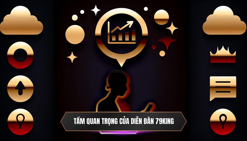 Tại Sao Diễn Đàn Cá Cược Lại Quan Trọng Đến Thế Với Người Chơi 79KING_